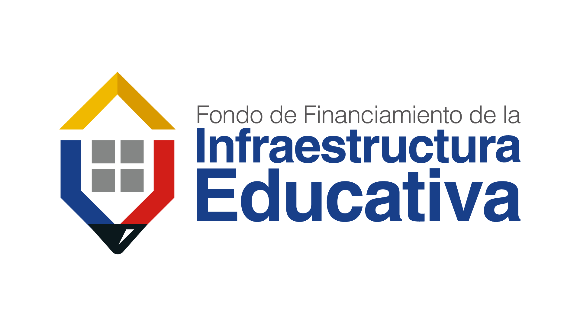 Fondo de Financiamiento de la Infraestructura Educativa (FFIE)